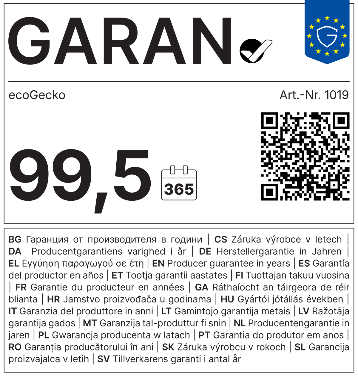 EU-Garantielabel (GARAN): Herstellergarantie ecoGecko, Art.-Nr. 1019, 99,5 Jahre